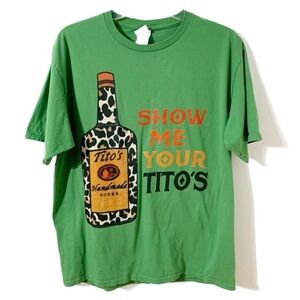 Port & Company Show Me Your Tito’s Crewneck Short Sleeve Graphic Tee Shirt 💚🧡